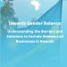 New report reveals opportunities to promote women-led businesses in Rwanda